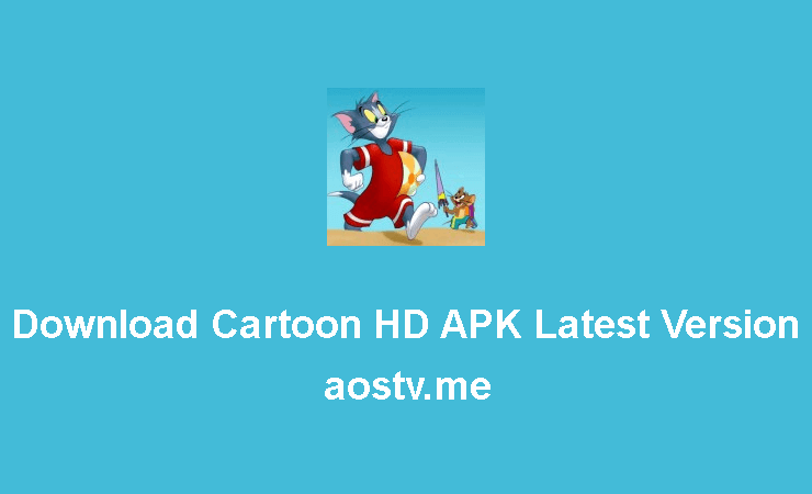 Download Cartoon HD APK Latest Version